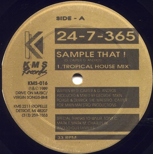 24 7 365 Sample That Vg 12 Single Record 19 Kms Detroit Usa Shuga Records