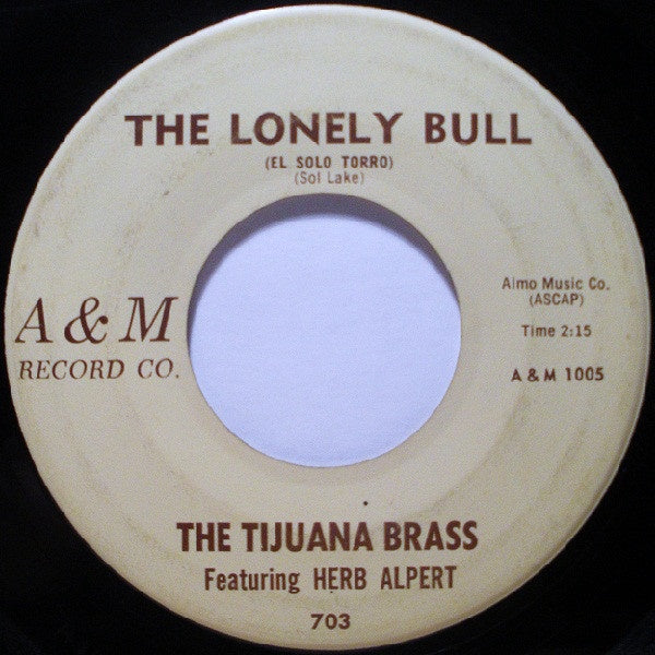 The Tijuana Brass Featuring Herb Alpert The Lonely Bull El Solo To Shuga Records