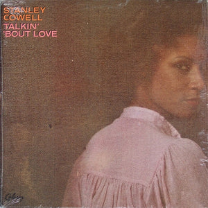 STANLEY COWELL TALKIN BOUT LOVE アナログ