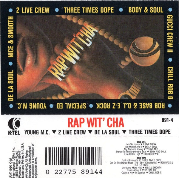 Various – Rap Wit’ Cha - Used Cassette 1990 K-Tel Tape - Hip Hop