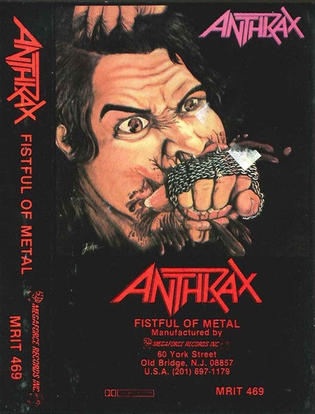 Anthrax – Fistful Of Metal - Used Cassette 1984 Megaforce Tape