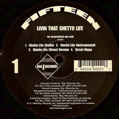 Fifteen – Livin That Ghetto Life - VG+ LP Record 1998 Big J USA Promo Vinyl  - Hip Hop