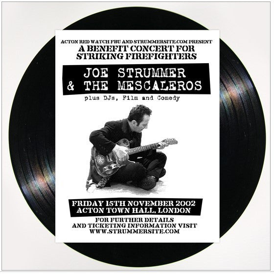 Joe Strummer & The Mescaleros - Friday 15th November 2002 Acton Town Hall  London - New Vinyl Record 2017 Hellcat / Epitaph 2-LP 'Bootleg' Style