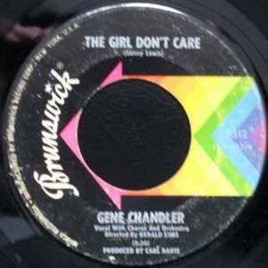 Gene Chandler ‎– My Love / Girl Don't Care VG- - 7