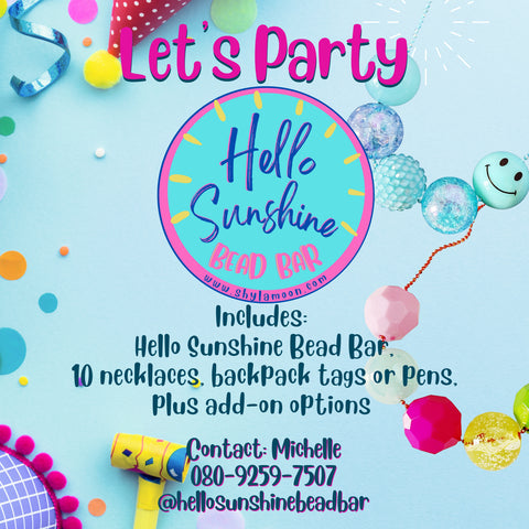 Picture of two Hello Sunshine Bead Bar necklaces with acrylic bubblegum beads, plus party blower and party hat and confetti and ribbon. Text says "Let's party" and gives details on how to book a party and what is included in the booking.