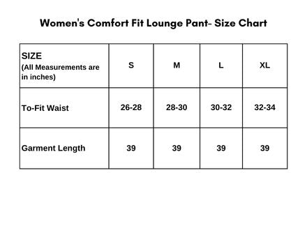 Women's Comfort Fit Lounge Pant- Size Chart
