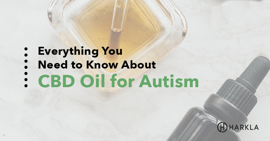 Everything You Need To Know About Cbd Oil For Autism