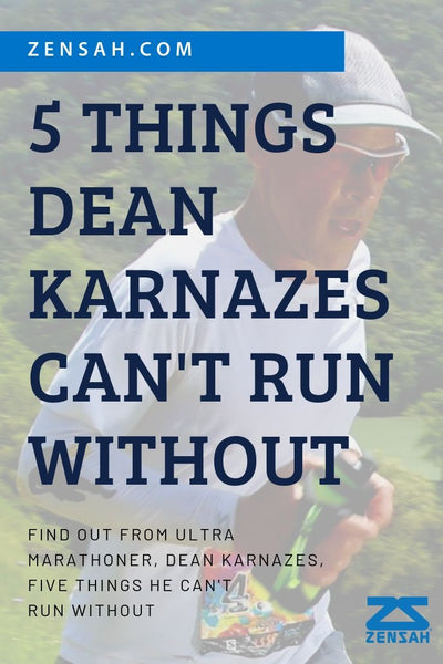 5 things Dean Karnazes can't run without