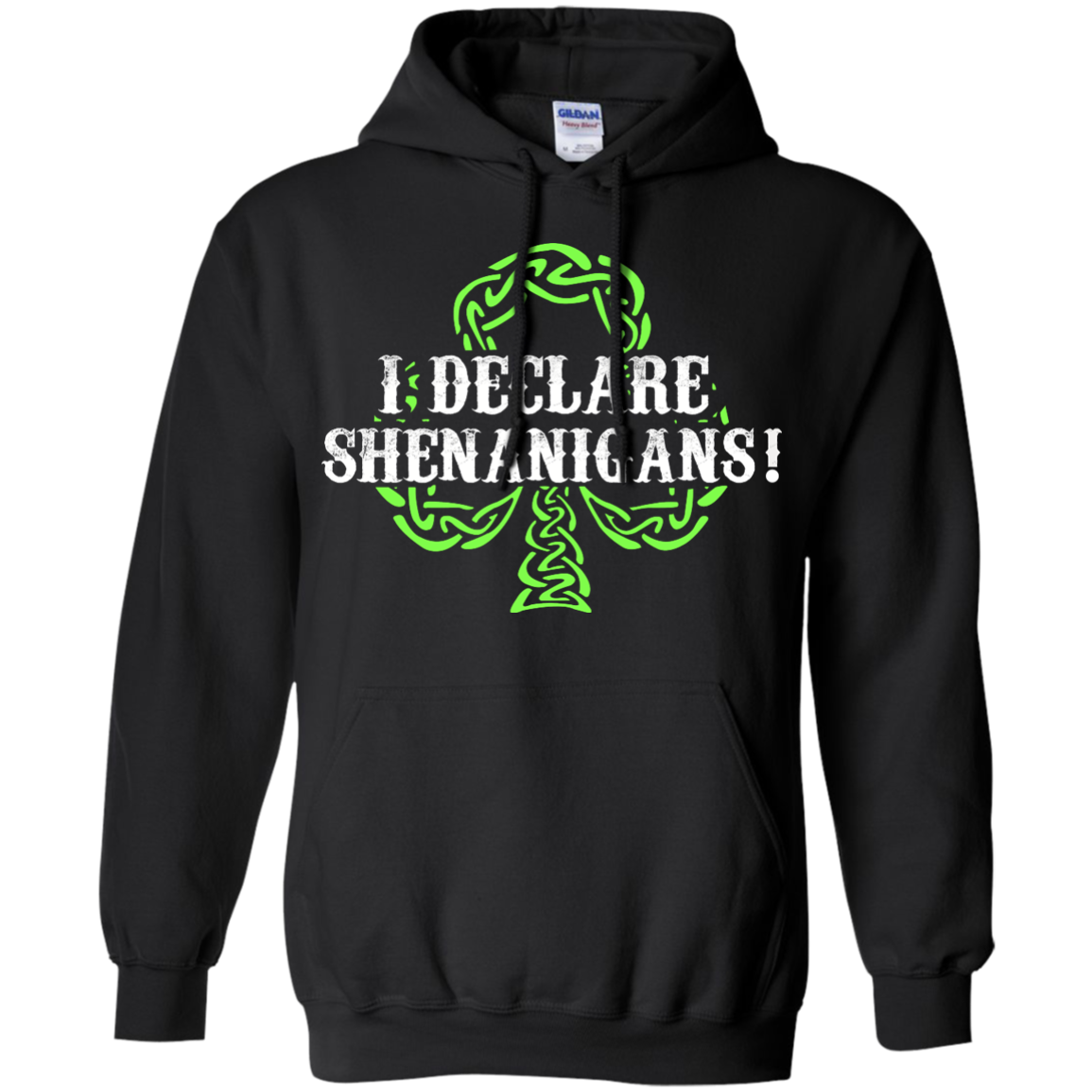 Saint Patrick's Day: I Declare Shenanigans shirt, hoodie, tank - iFrogTees