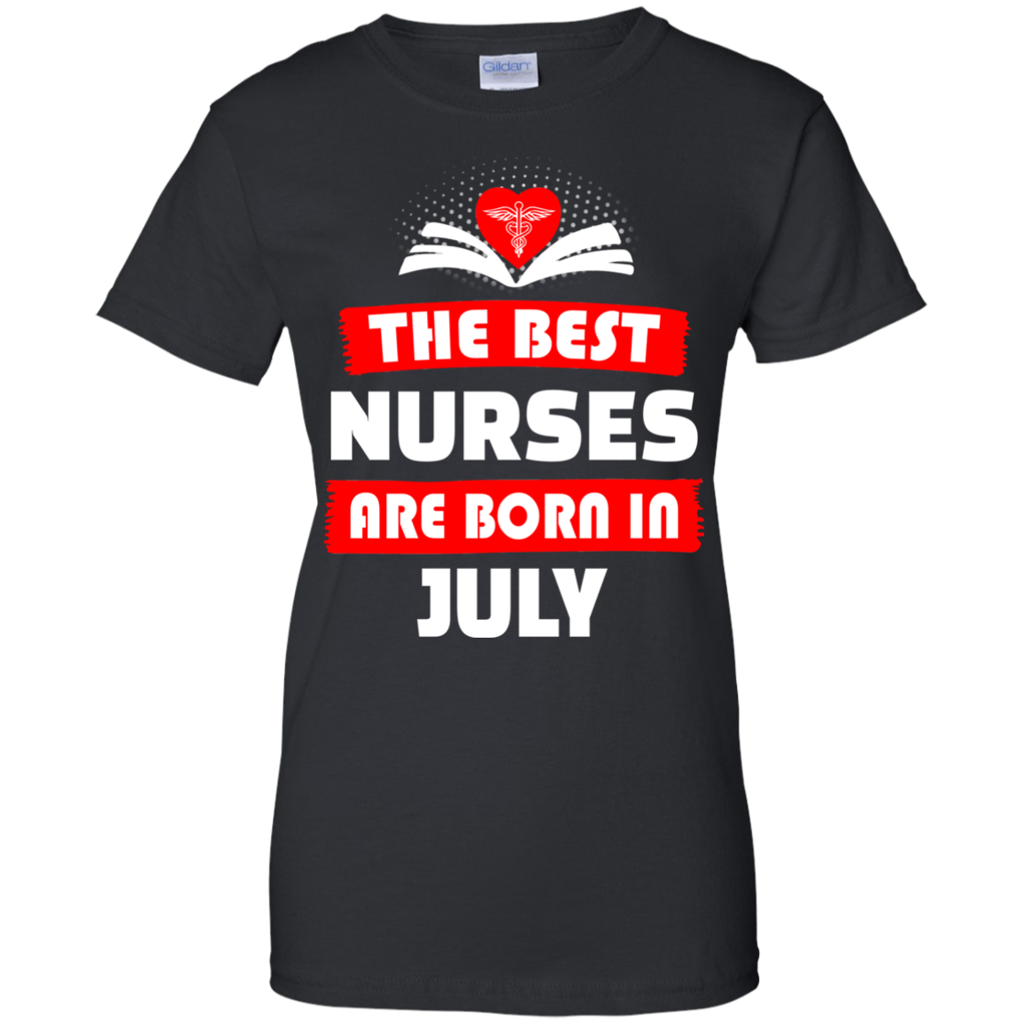 The Best Nurses Are Born In July Shirt Hoodie Tank – Ifrogtees