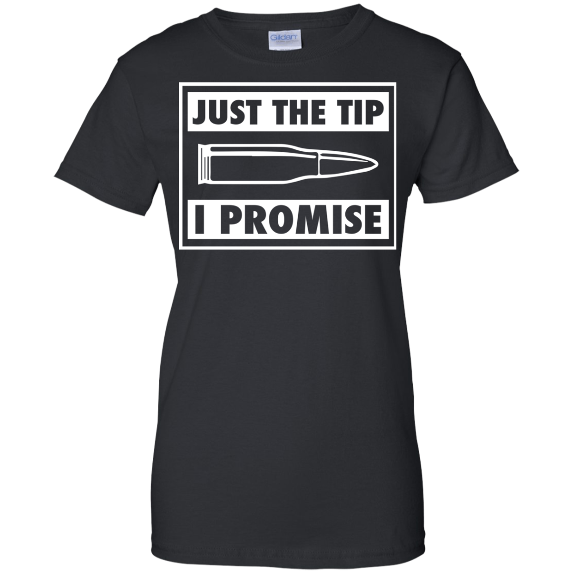 Bullet: just the tip i promise shirt, tank top, hoodie ...