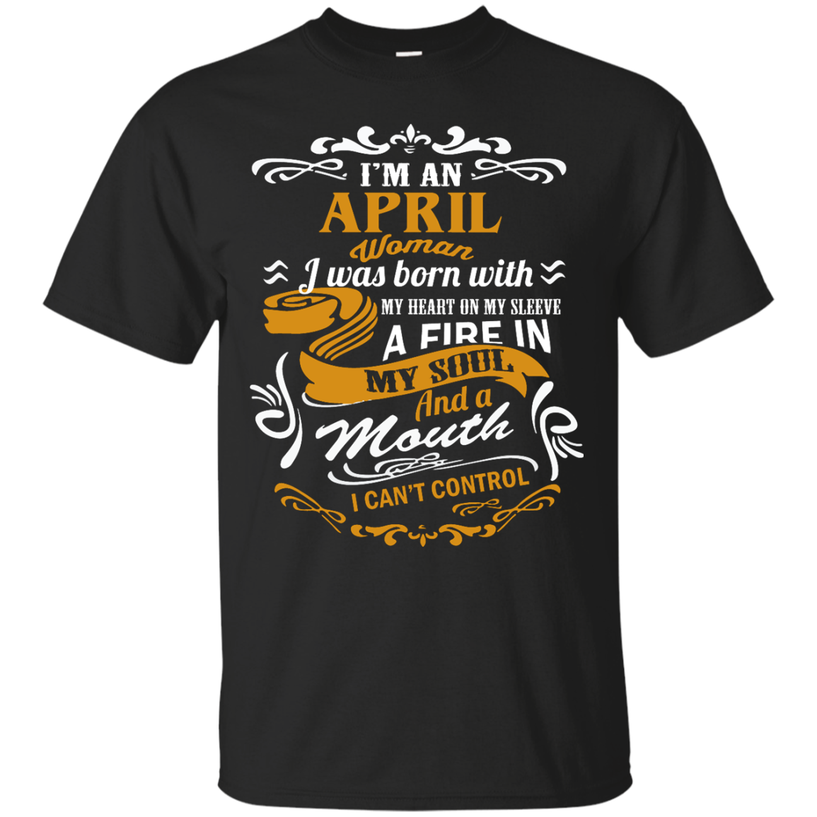 I'm an April Woman I Was Born With My Heart On My Sleeve Shirt, Hoodie ...