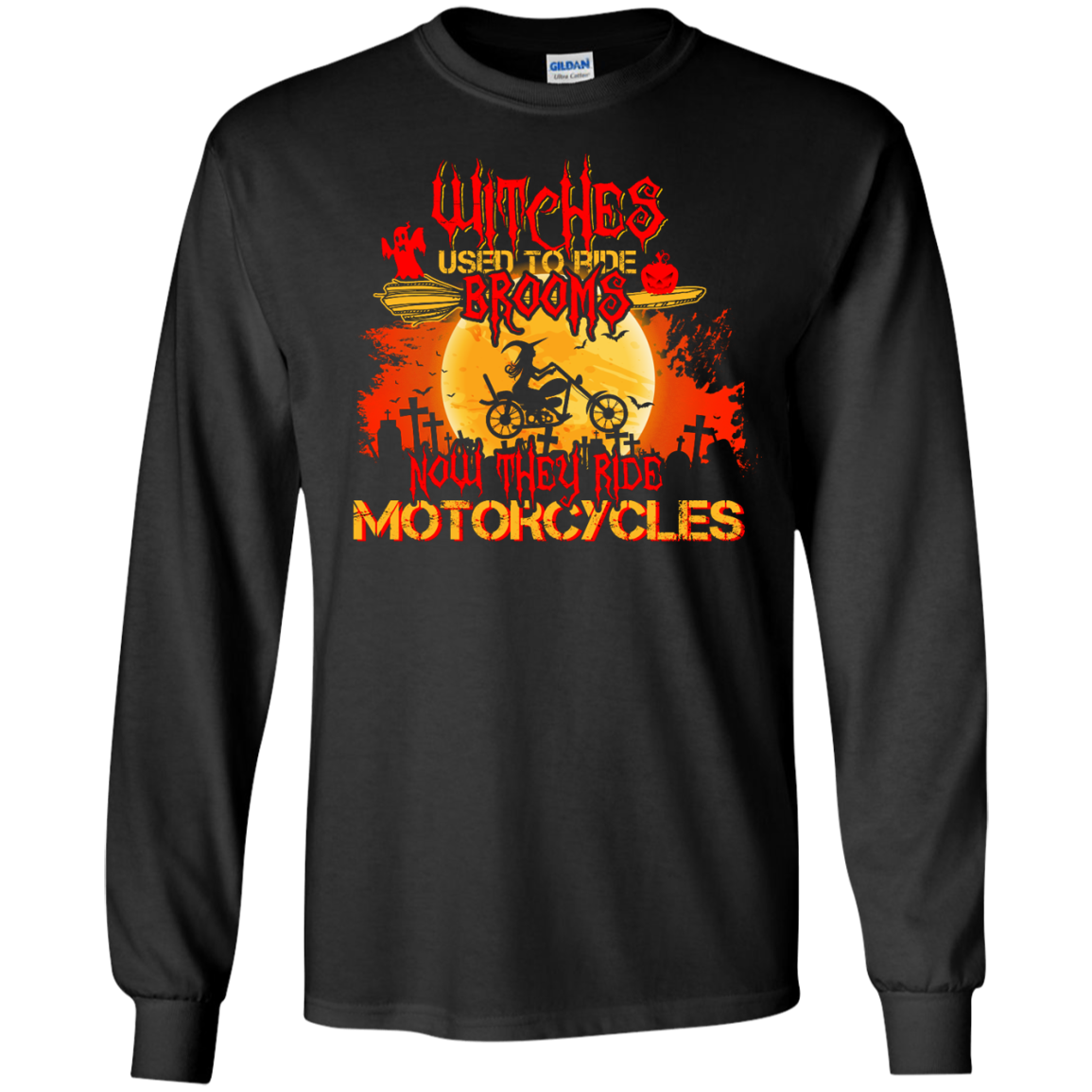 Witches Used Ride Brooms Now They Ride Motorcycles Shirt Hoodie 