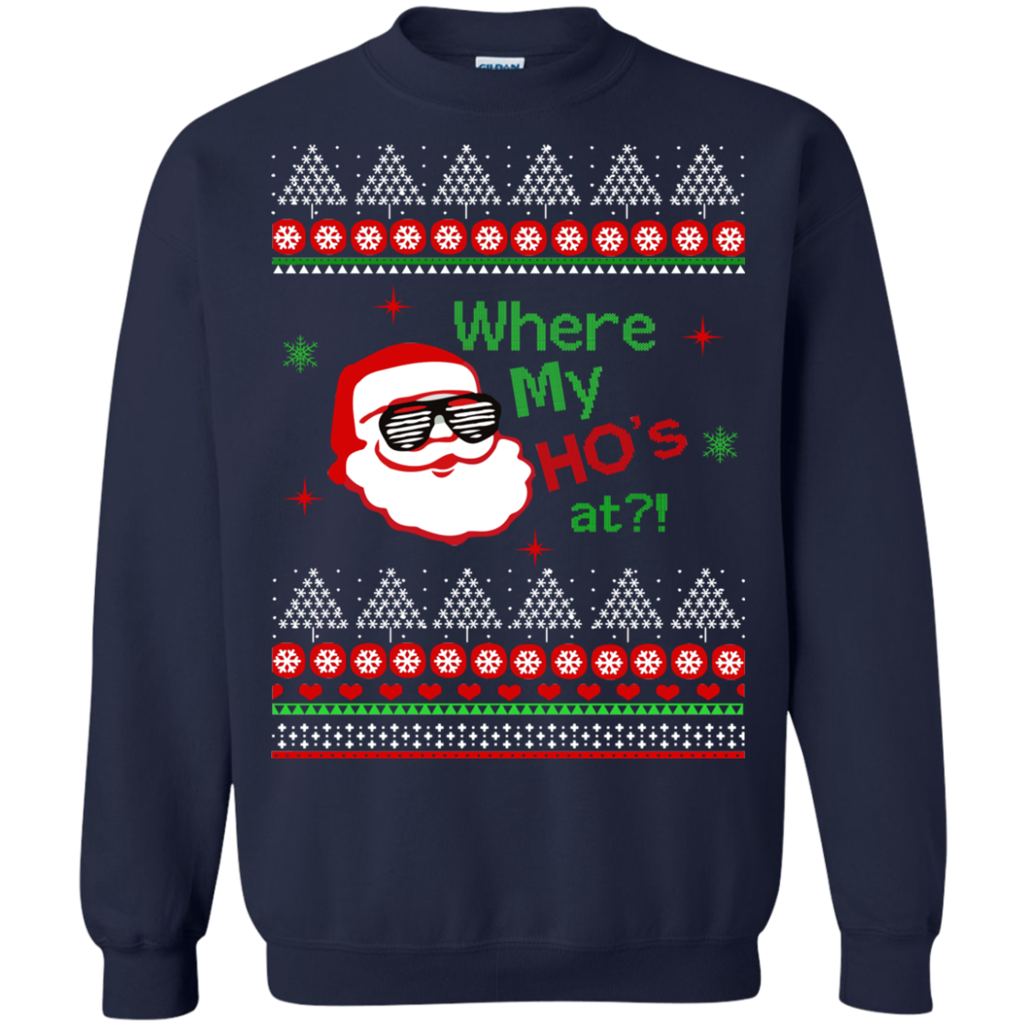 Where my HO's at Santa Claus Sweater, Shirt - iFrogTees