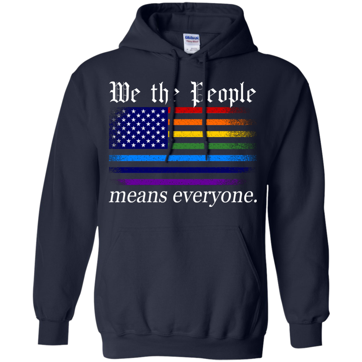 We The People Means Everyone T-shirt, Hoodie, Tank