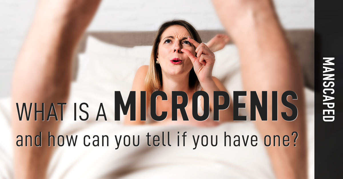 Micro Penis Sex - What Is a Micropenis and How Can You Tell If You Have One ...