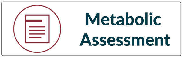 Metabolic Assessment