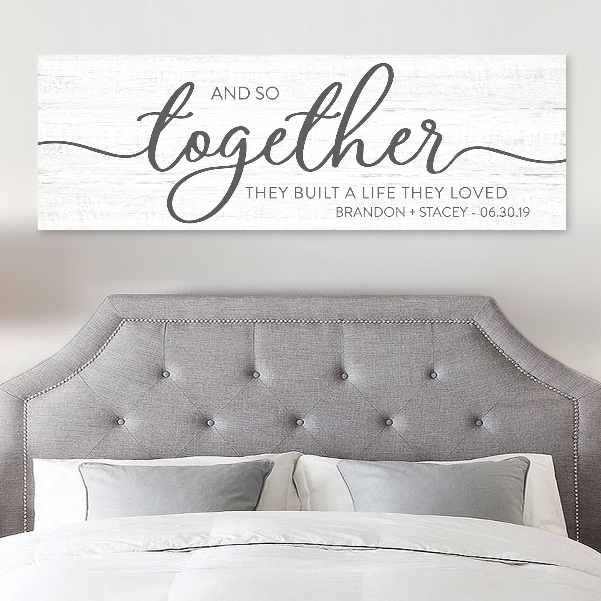 And So Together They Built A Life They Loved Sign - Canvas Vows product image