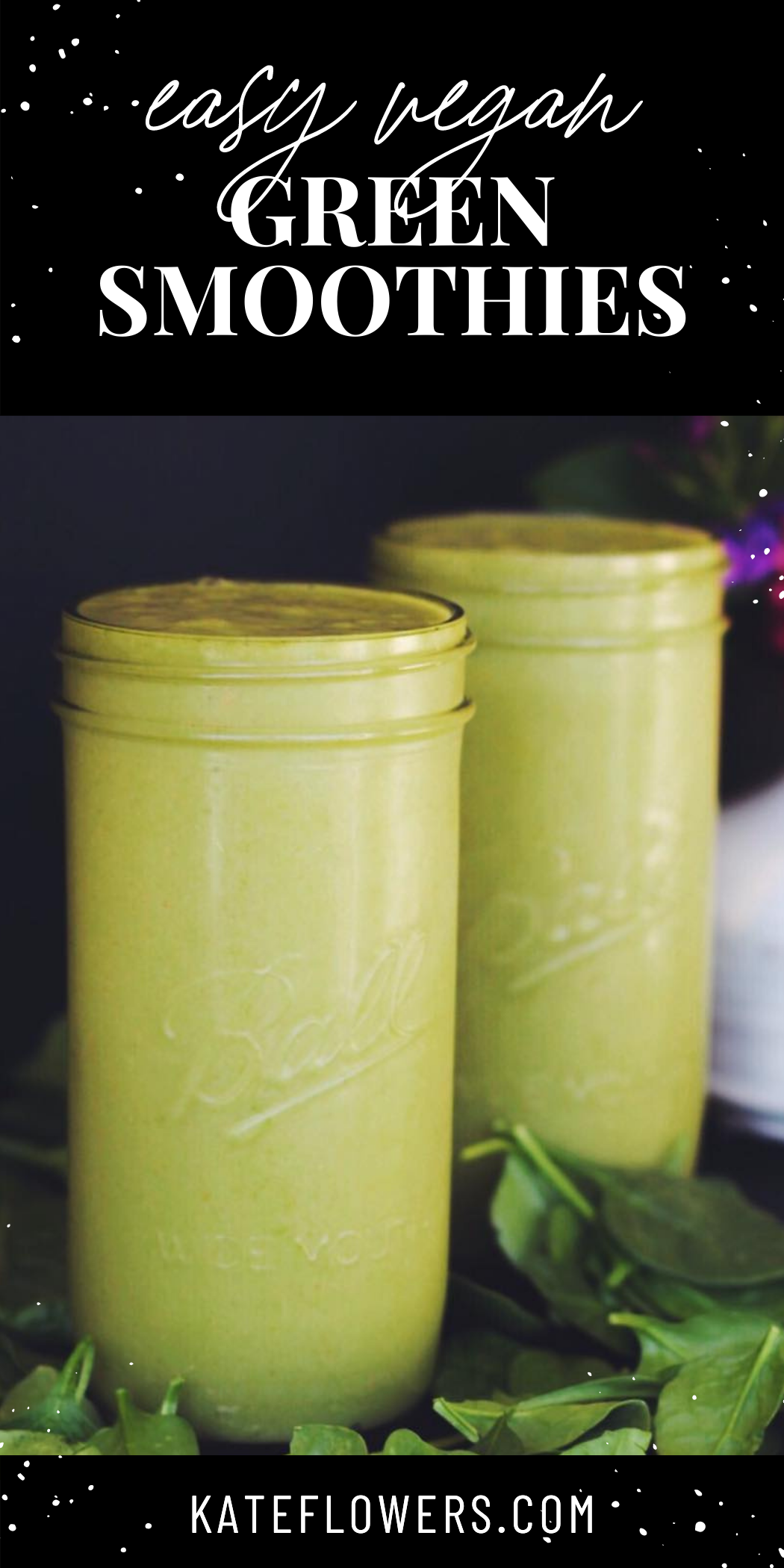 Vegan Green Smoothies