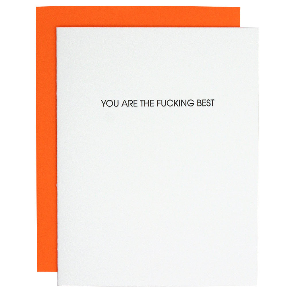 You Are The Fucking Best Letterpress Card Chez Gagné