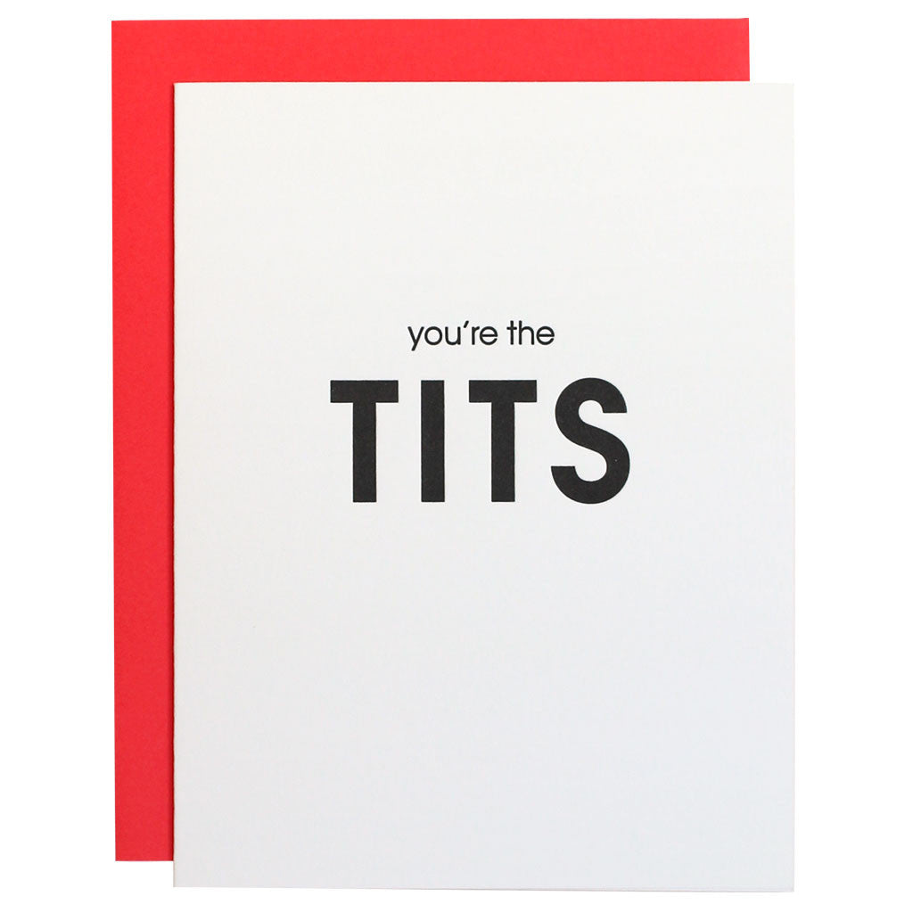Youre The Tits Letterpress Card Chez Gagné