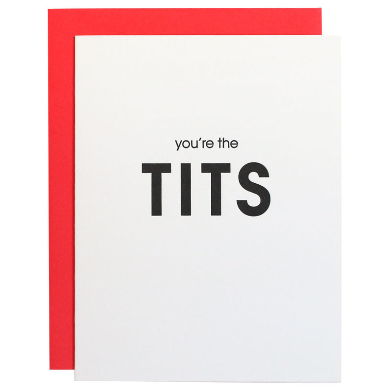 You Re The Tits Letterpress Card Chez Gagné