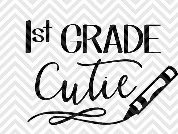 Download First Grade Cutie Back to School SVG and DXF Cut File • PNG • Vector • - Kristin Amanda Designs