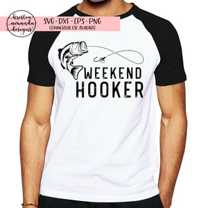 Download Weekend Hooker Fishing Svg Dxf Eps Png Cut File Cricut Silhouette Kristin Amanda Designs