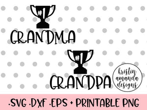 Download Number One Grandma Number One Grandpa Bundle Svg Dxf Eps Png Cut File Kristin Amanda Designs
