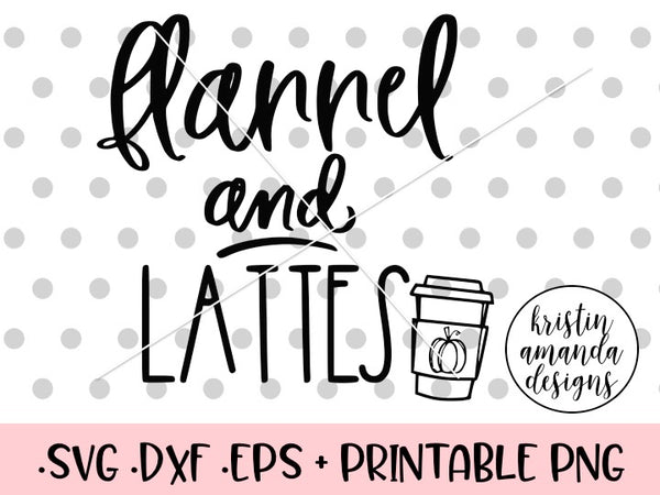 Download Flannel and Lattes Pumpkin Spice Halloween Fall SVG DXF ...