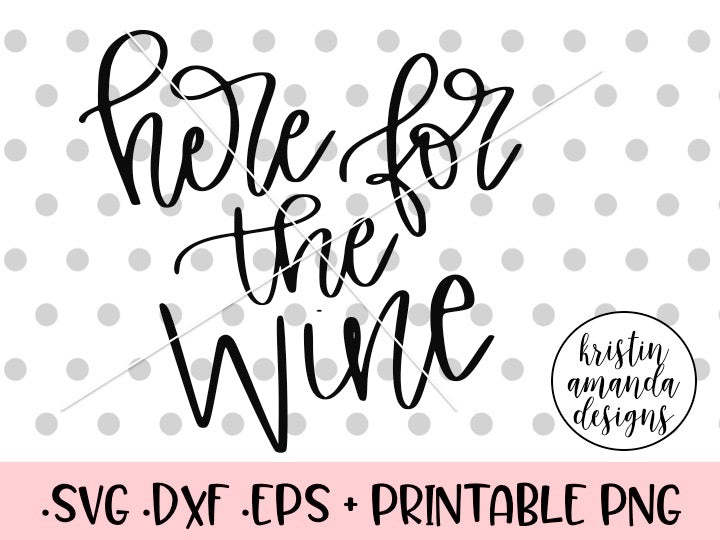 Download Here for the Wine Holidays SVG DXF EPS PNG Cut File ...