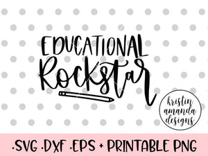 Download Educational Rockstar Teacher Svg Dxf Eps Png Cut File Cricut Silho Kristin Amanda Designs