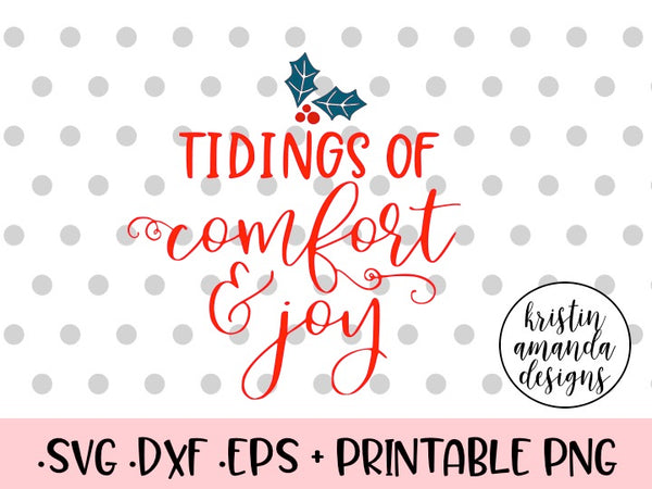 Download Tidings of Comfort and Joy Christmas SVG DXF EPS PNG Cut ...
