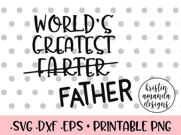 Free Free 263 Worlds Best Dad Fishing Svg SVG PNG EPS DXF File