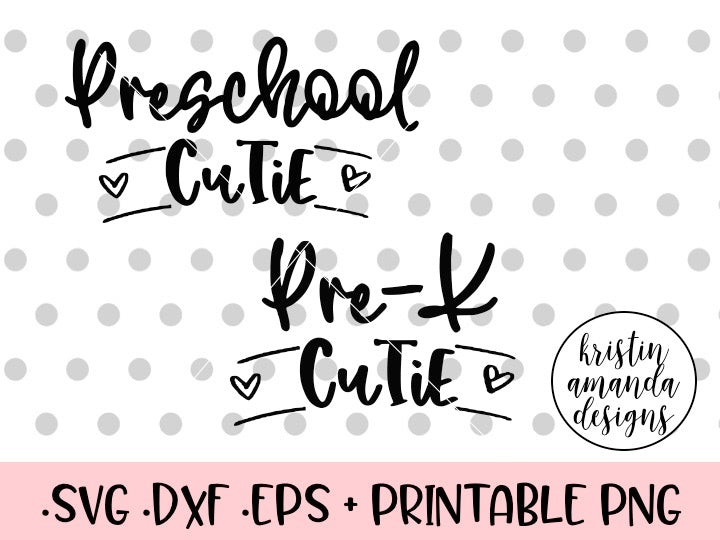 Download Preschool Cutie Pre-K School SVG DXF EPS PNG Cut File ...