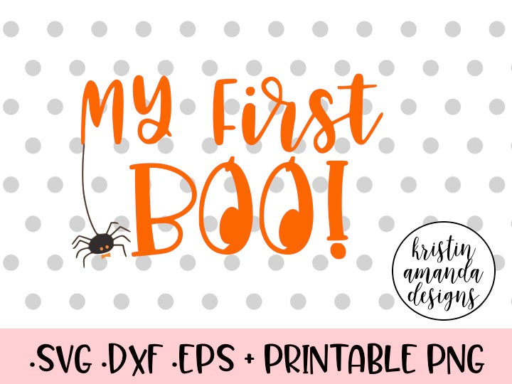Download My First Boo Halloween SVG DXF EPS PNG Cut File • Cricut ...