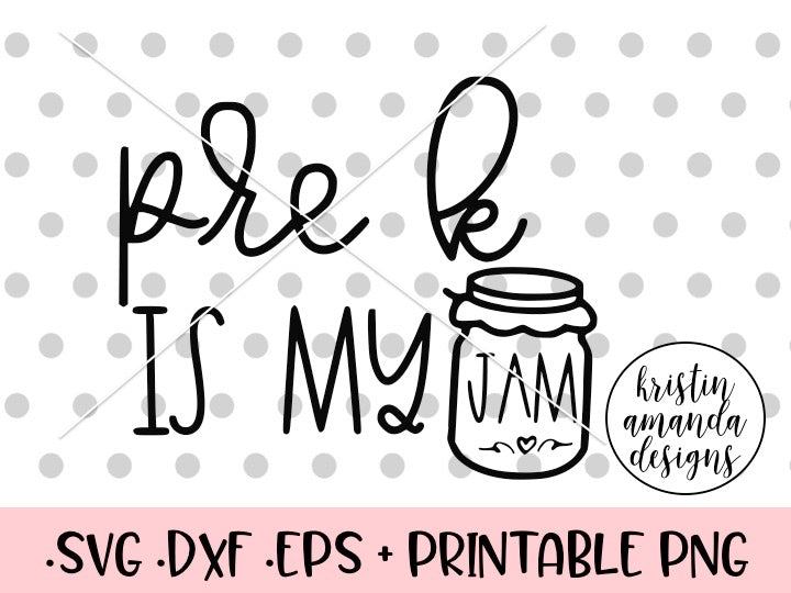 Download Pre-K is My Jam Preschool Teacher SVG DXF EPS PNG Cut File • Cricut • - Kristin Amanda Designs