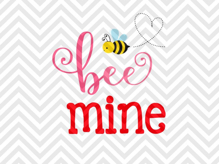 Download Bee Mine Valentine's Day SVG and DXF EPS Cut File • Cricut ...