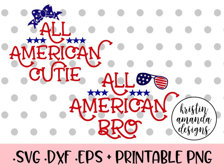 Download All American Cutie and All American Bro Fourth of July ...