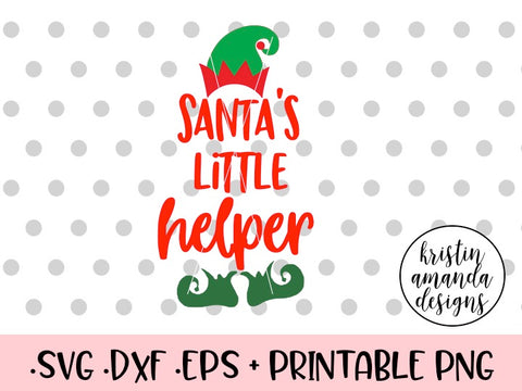 Download Svg Cut Files Tagged Santa S Little Helper Svg Kristin Amanda Designs