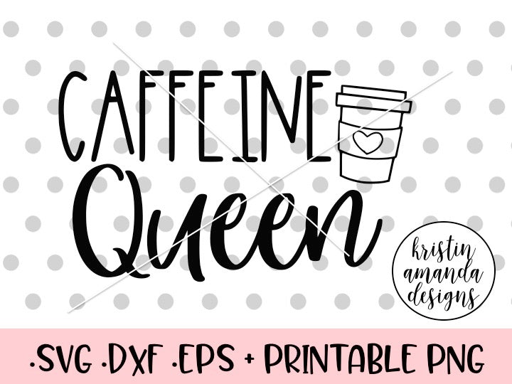 Free Free Caffeine Queen Starbucks Svg Free 555 SVG PNG EPS DXF File