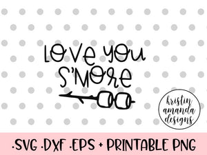 Download Products Tagged Love You S More Svg Kristin Amanda Designs
