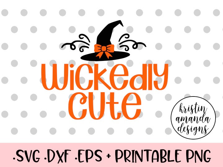 Download Wickedly Cute Halloween SVG DXF EPS PNG Cut File • Cricut • Silhouette - Kristin Amanda Designs