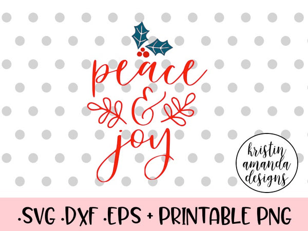 Download Peace and Joy Christmas SVG DXF EPS PNG Cut File • Cricut ...