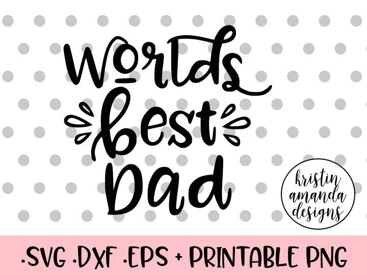 Free Free 318 Worlds Best Dad Fishing Svg SVG PNG EPS DXF File