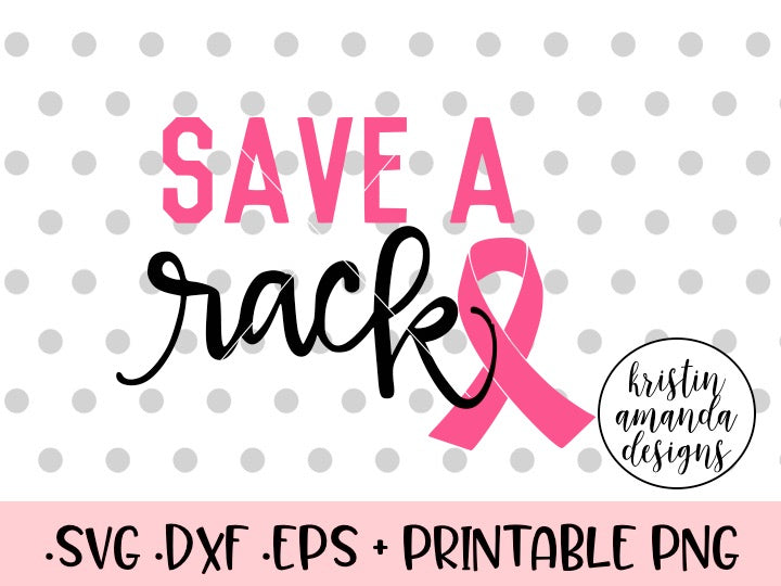 Download Save a Rack Breast Cancer Awareness SVG DXF EPS PNG Cut ...