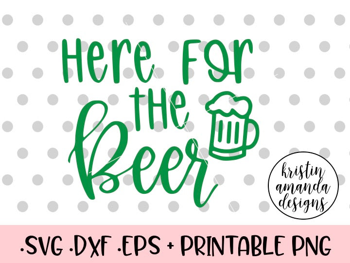 Download Here for the Beer St. Patricks Day SVG DXF EPS PNG Cut ...