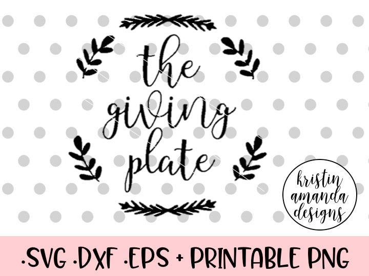 Download The Giving Plate Thanksgiving SVG and DXF Cut File • Png ...