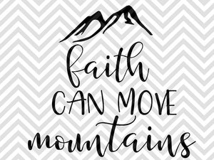 Bible Verses Motivational Quotes Svg Dxf Png Cut Files Cricut Silhouette Tagged Mountains Svg Kristin Amanda Designs