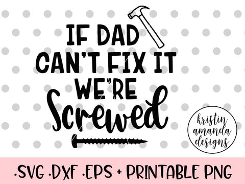 Download Father S Day Dad Svg Cut Files For Cricut And Silhouette Tagged Dad Kristin Amanda Designs